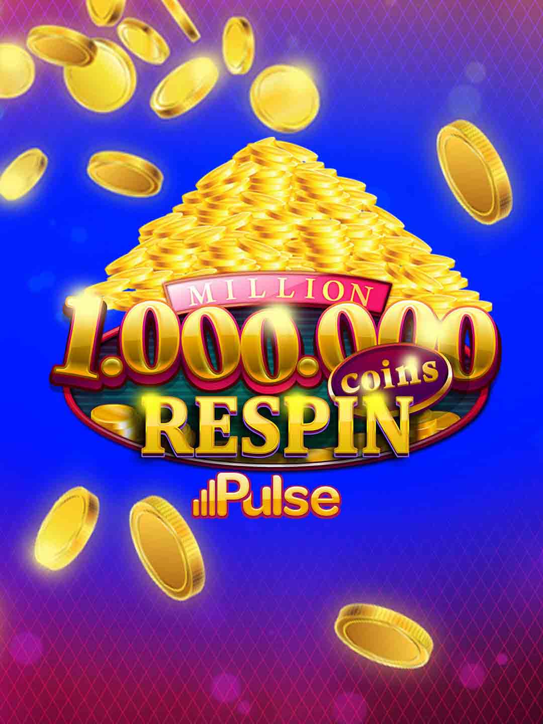 Million Coins Respins