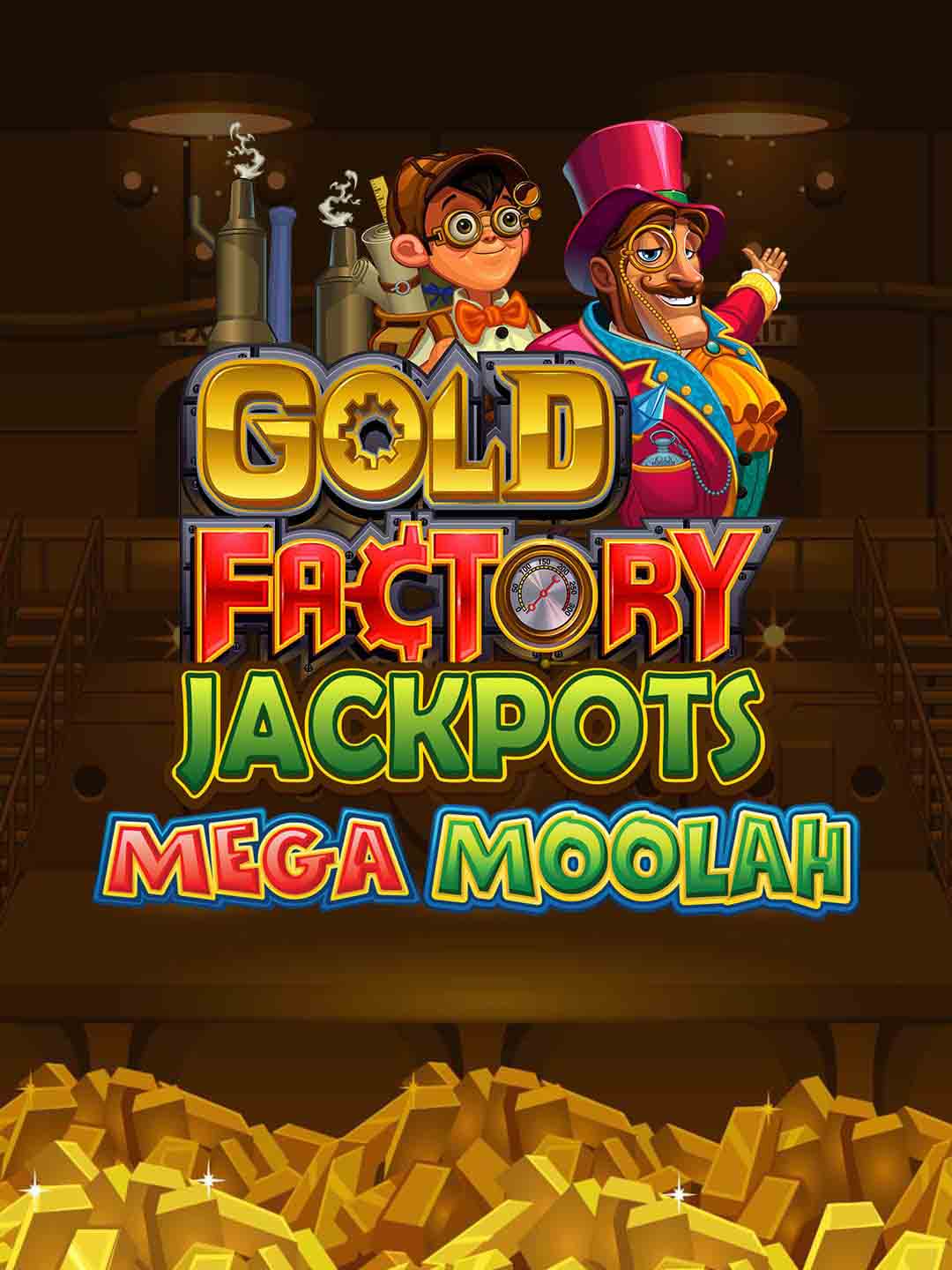 Gold Factory Jackpots Mega Moolah