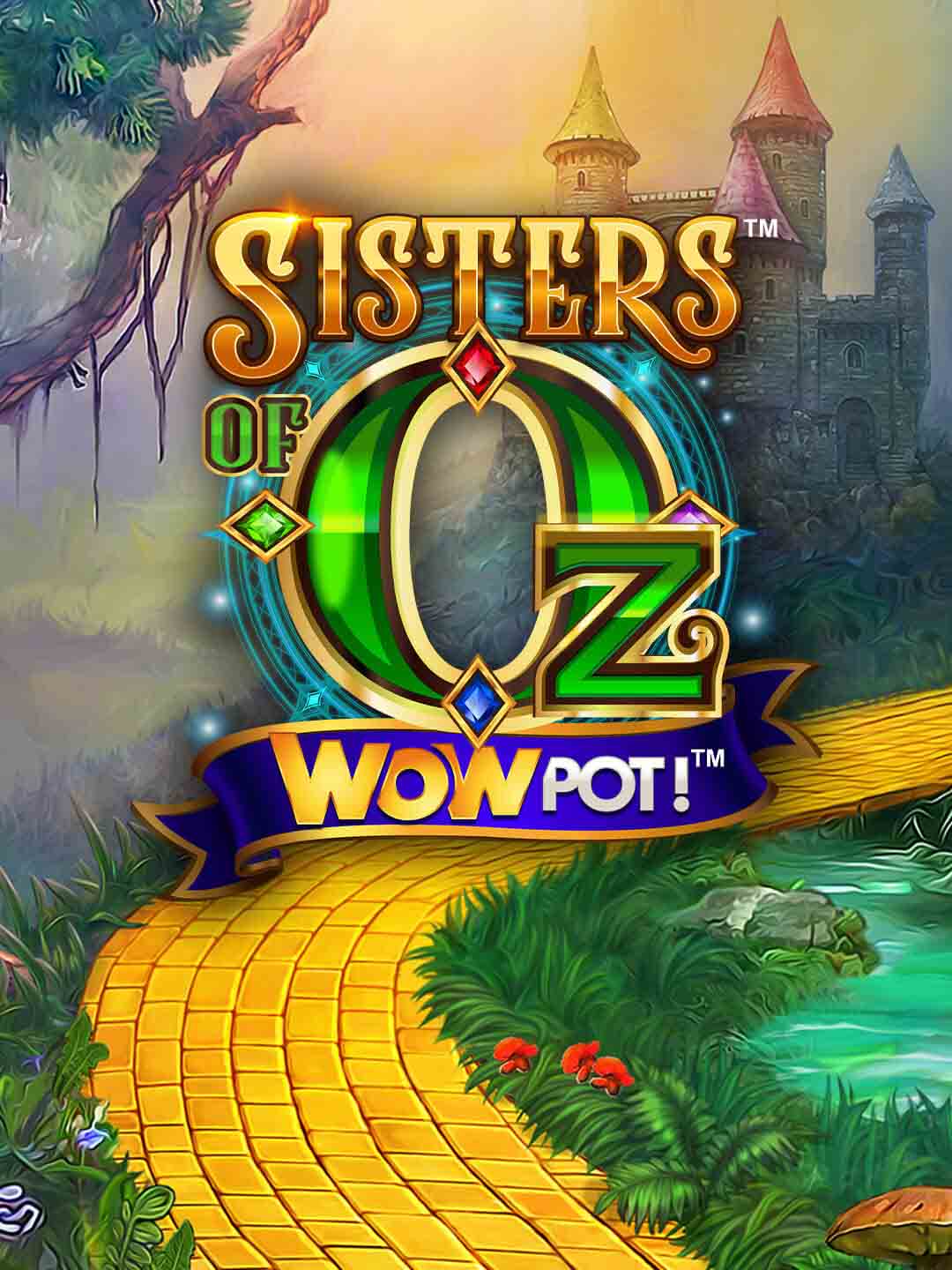 Sisters of Oz WOWPOT