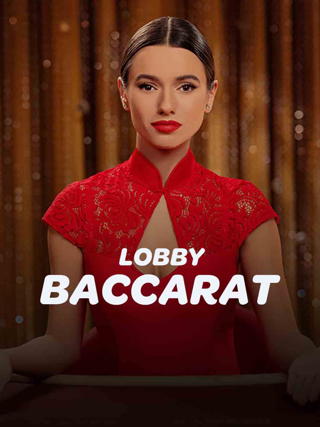 LIVE Baccarat Lobby