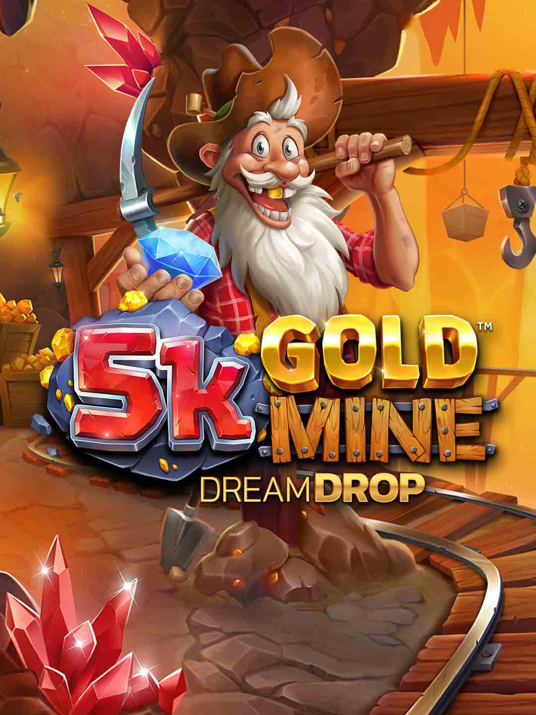 5K Gold Mine Dream Drop