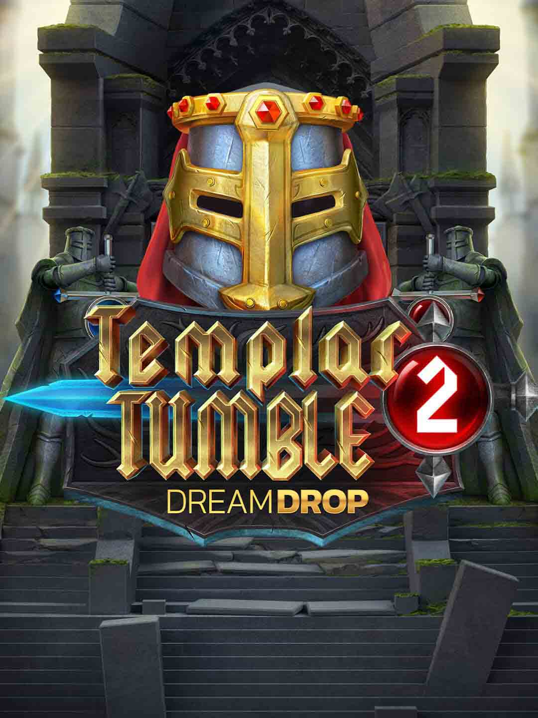 Templar Tumble 2 Dream Drop