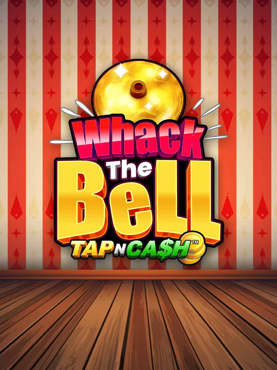 Whack the Bell - Tap n Cash