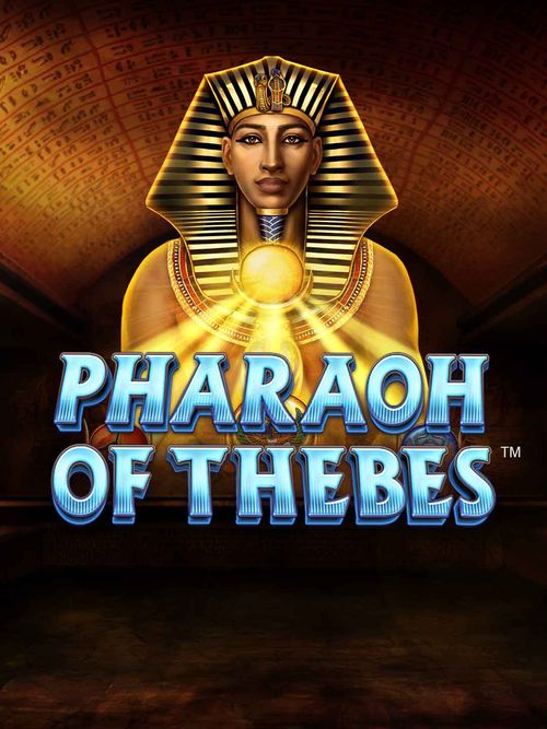 Pharaoh of Thebes