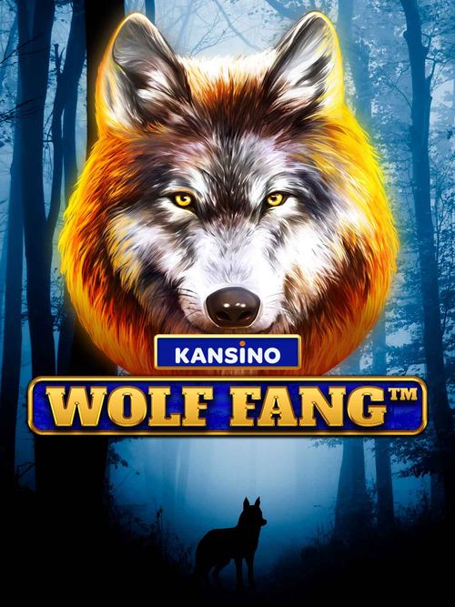 Kansino: Wolf Fang